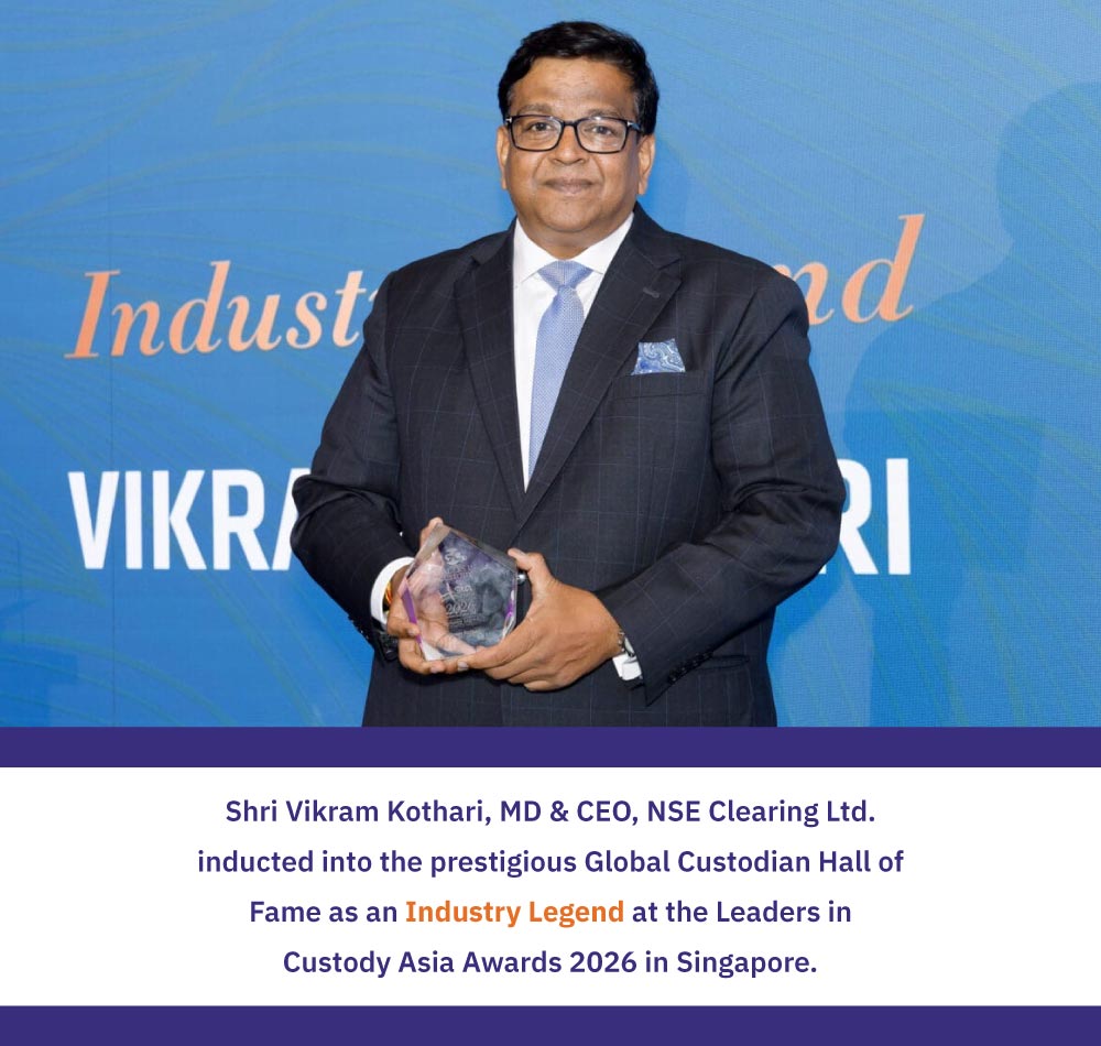 Shri Vikram Kothari, MD & CEO, NSE Clearing Ltd., inducted into the prestigious Global Custodian Hall of Fame as an Industry Legend at the Leaders in Custody Asia Awards 2026 in Singapore.